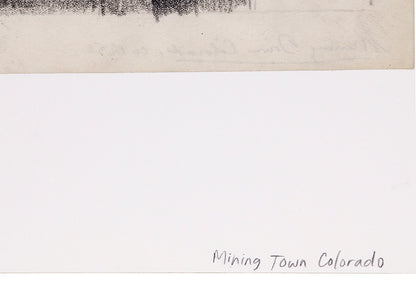 Mining Town, Colorado, Conte Crayon Painting, circa 1932